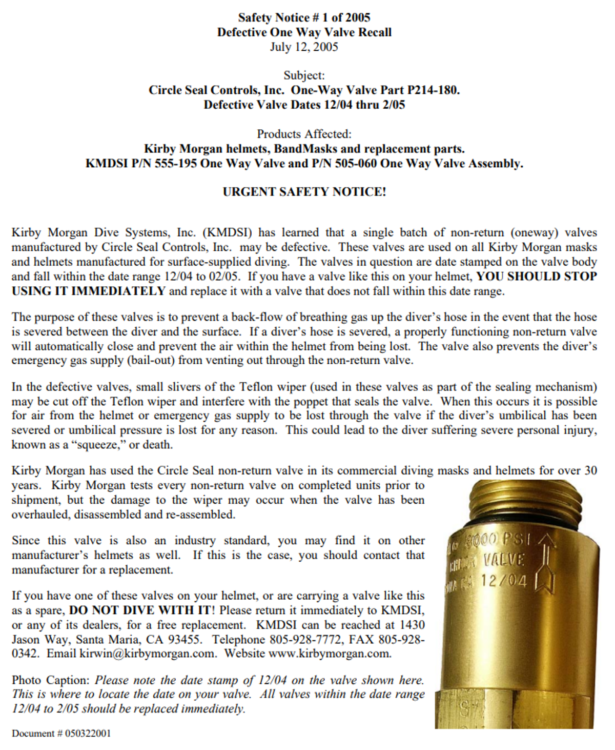 IMCA SF: Malfunction of Kirby Morgan B17 side block non-return valve Safety Flash 09 05 1 Kirby Morgan Safety Notice Defective One Way Valve Recall