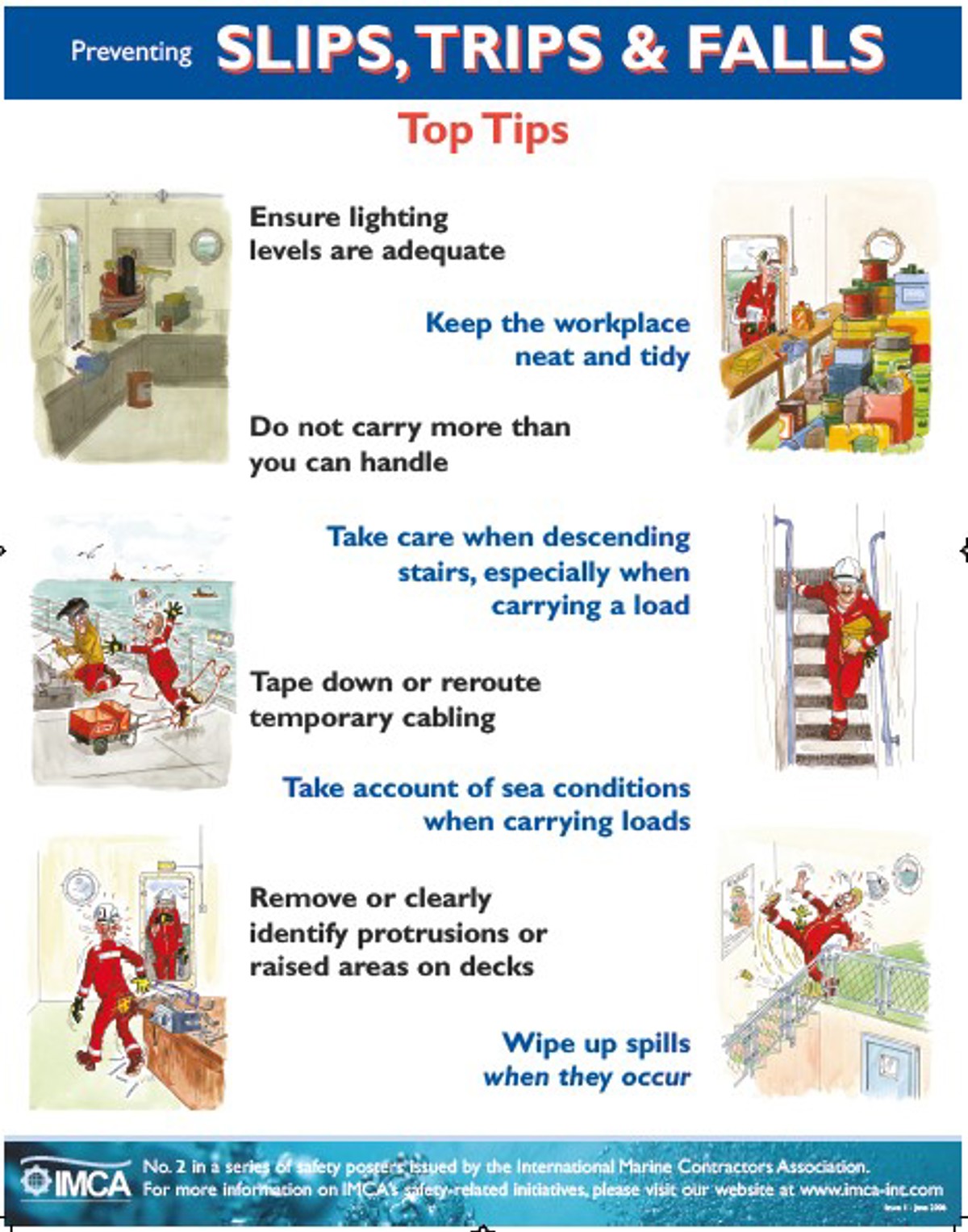 IMCA SF: Lost time injury – person slipped on the stairs and broke his arm Sf31174 IMCA poster - Preventing slips, trips and falls